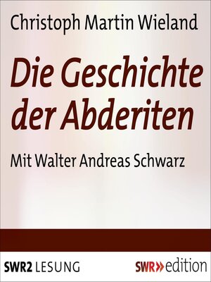 cover image of Die Geschichte der Abderiten
